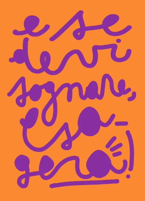 Amorino Mucho Amor «E se devi sognare esagera», biglietto d'amore illustrato a mano